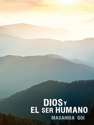 cover image of Dios y el Ser Humano